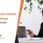 Right to Work Check to an Employer A Complete Guide